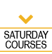  Saturday Courses