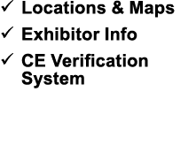� Locations & Maps � Exhibitor Info � CE Verification System