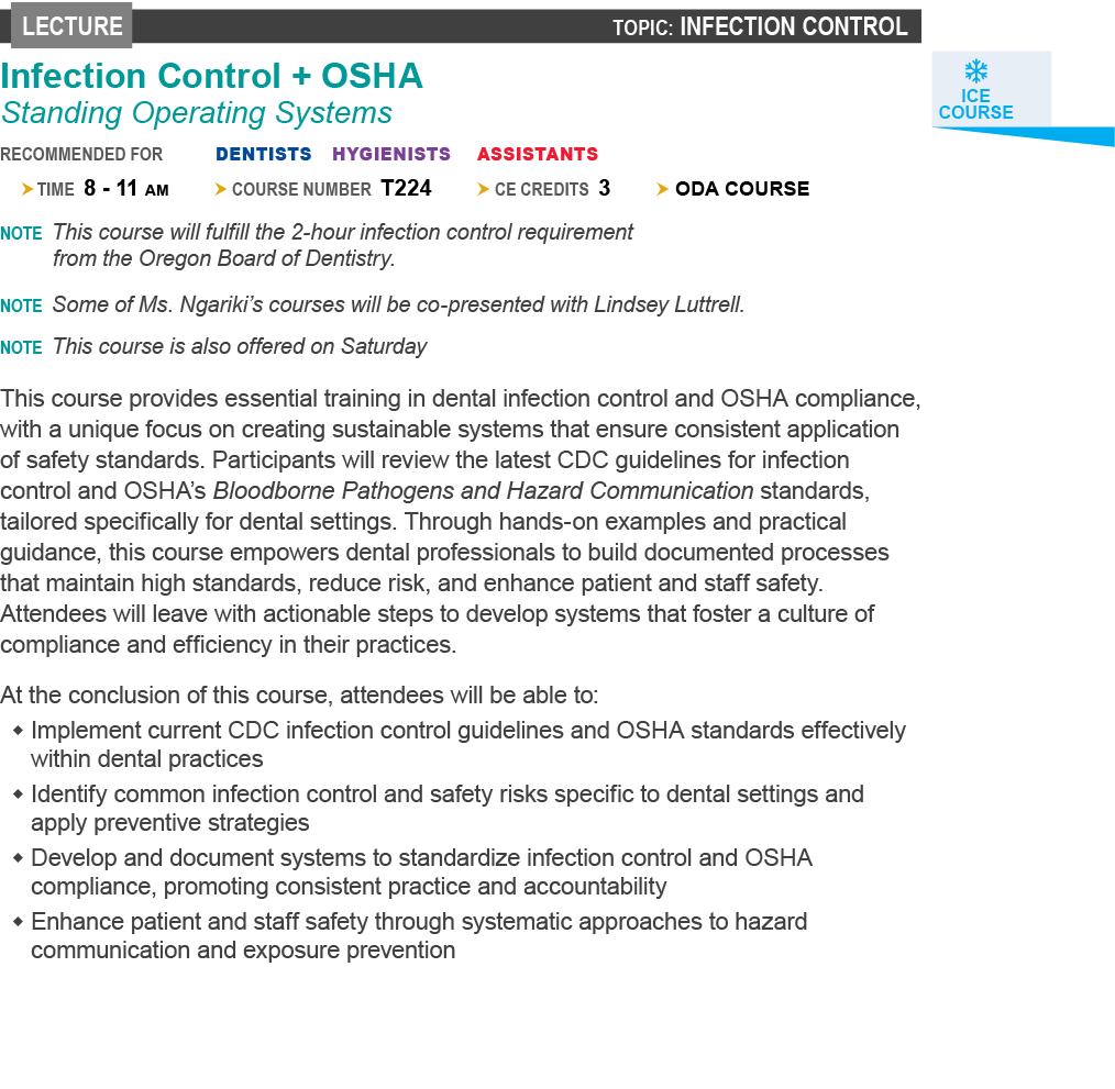 Lecture topic: Infection Control ￼Infection Control + OSHA Standing Operating Systems recommended for dentists hygien...